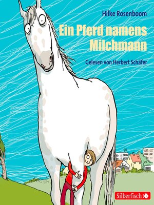 cover image of Ein Pferd namens Milchmann